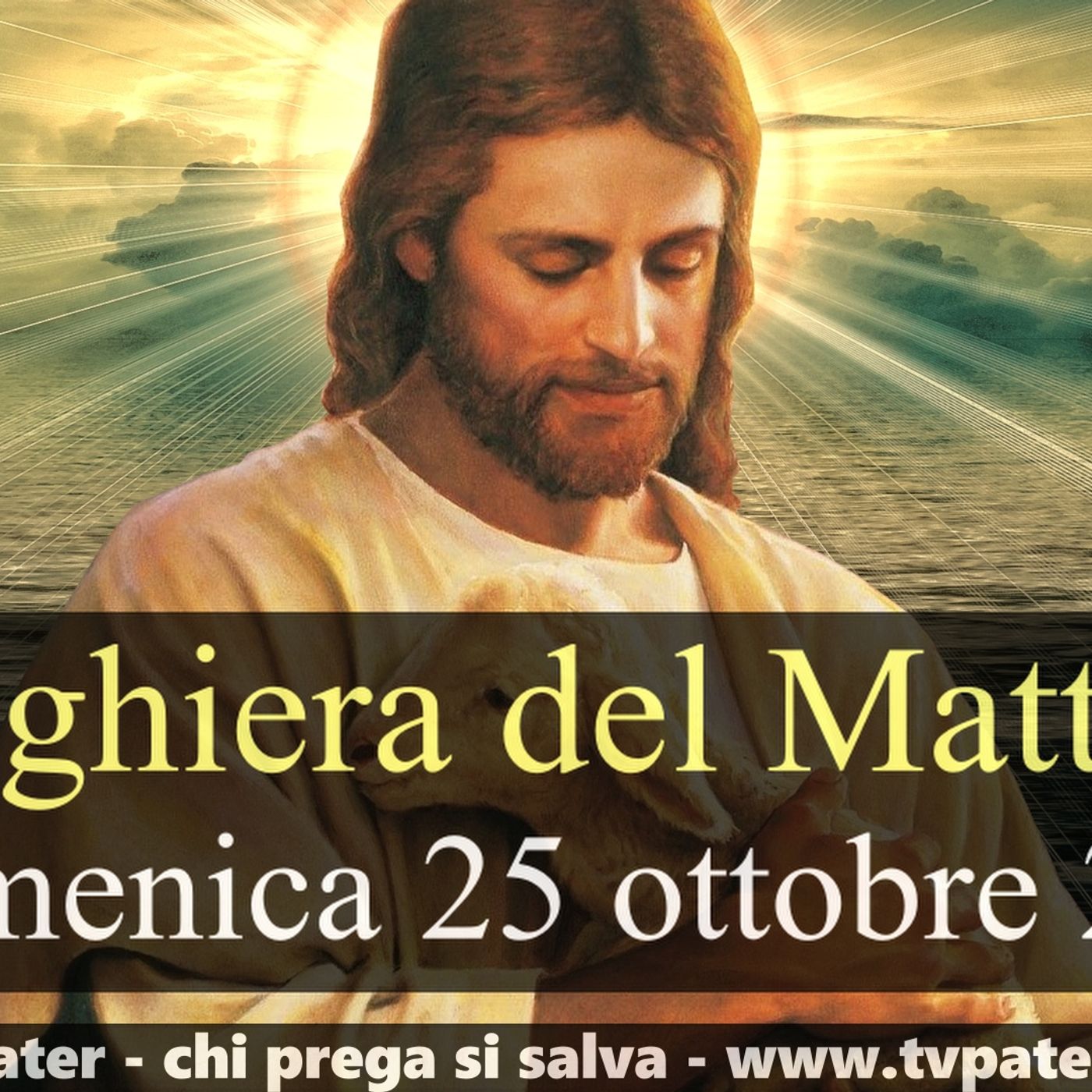 Preghiera del Mattino DOMENICA 25 OTTOBRE 2026 ❤️ Lodi Mattutine - XXX Domenica T.O. episode artwork