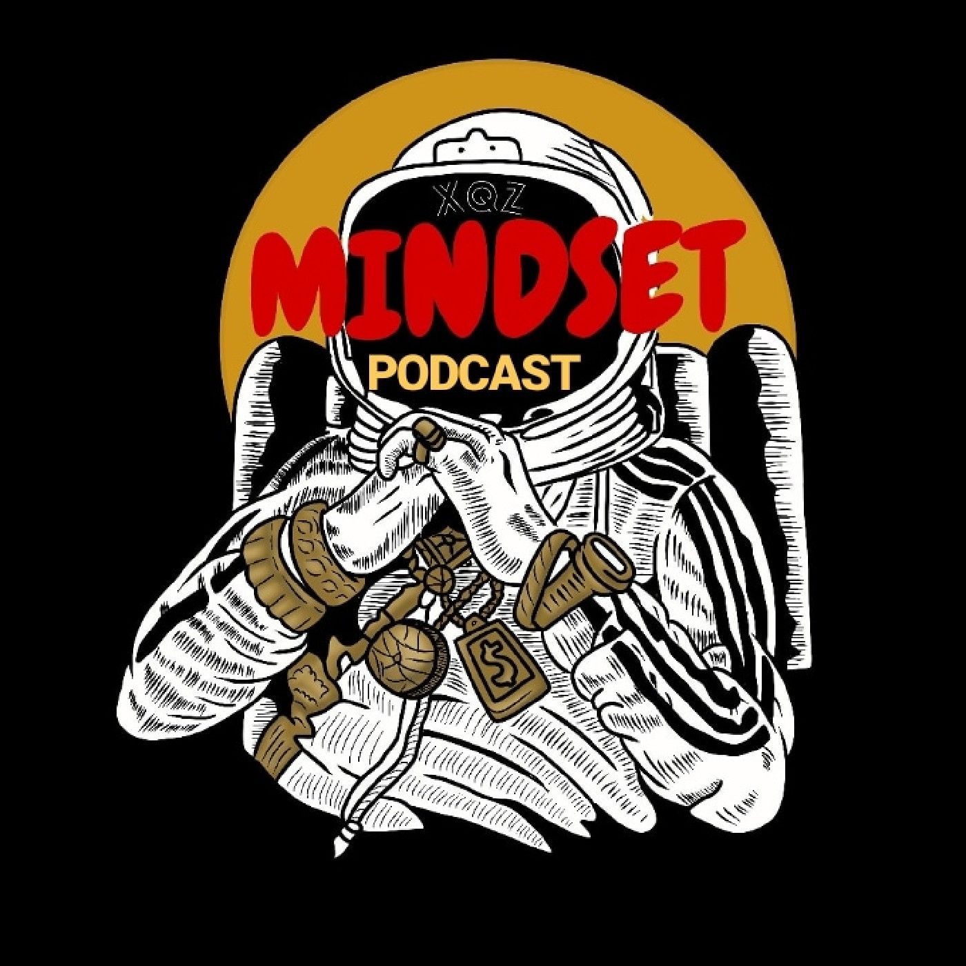XQZ's MINDSET podcast artwork