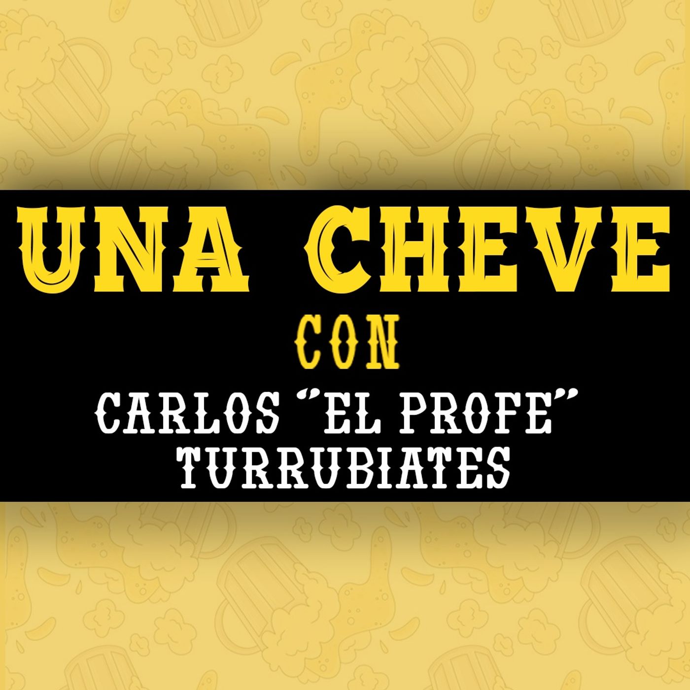Portada de Una Cheve Con