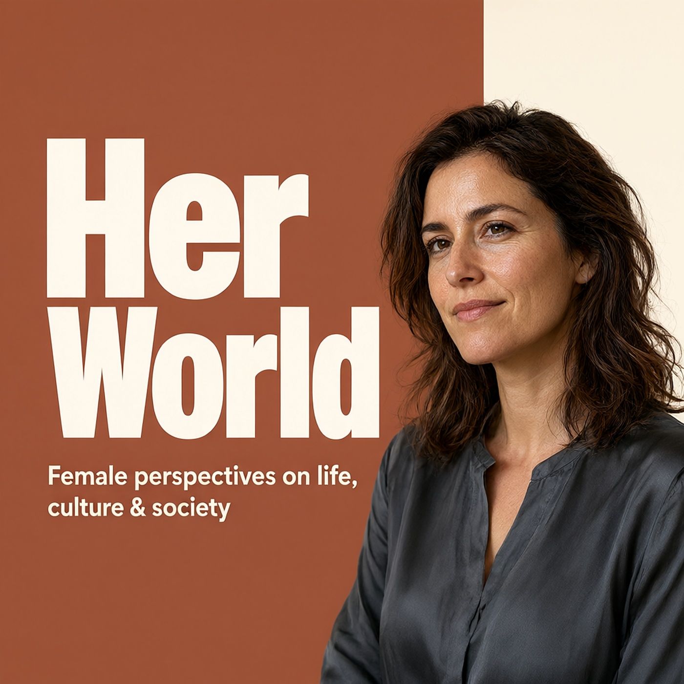Her World: Female perspectives on life, culture & society podcast artwork