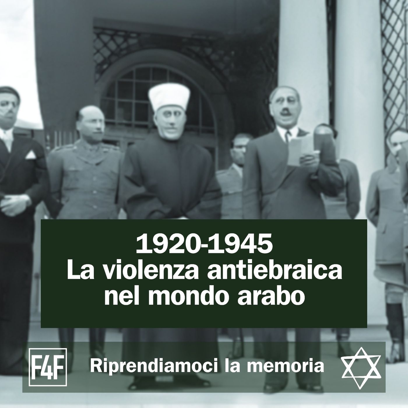 La violenza antiebraica nel mondo arabo 1920-1945 episode artwork