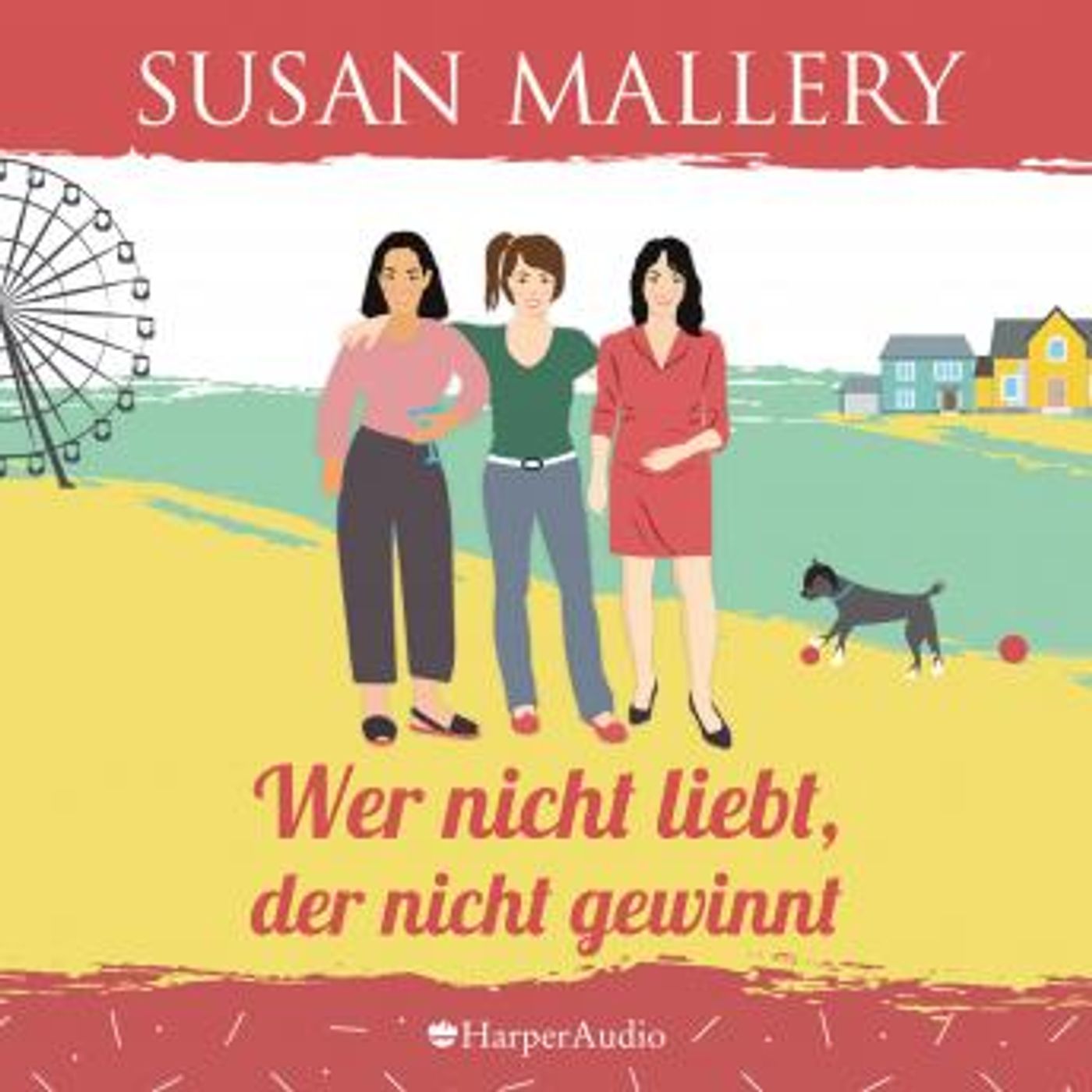 [German] - Wer nicht liebt, der nicht gewinnt (Mischief Bay 3) [ungekürzt] by Susan Mallery episode artwork