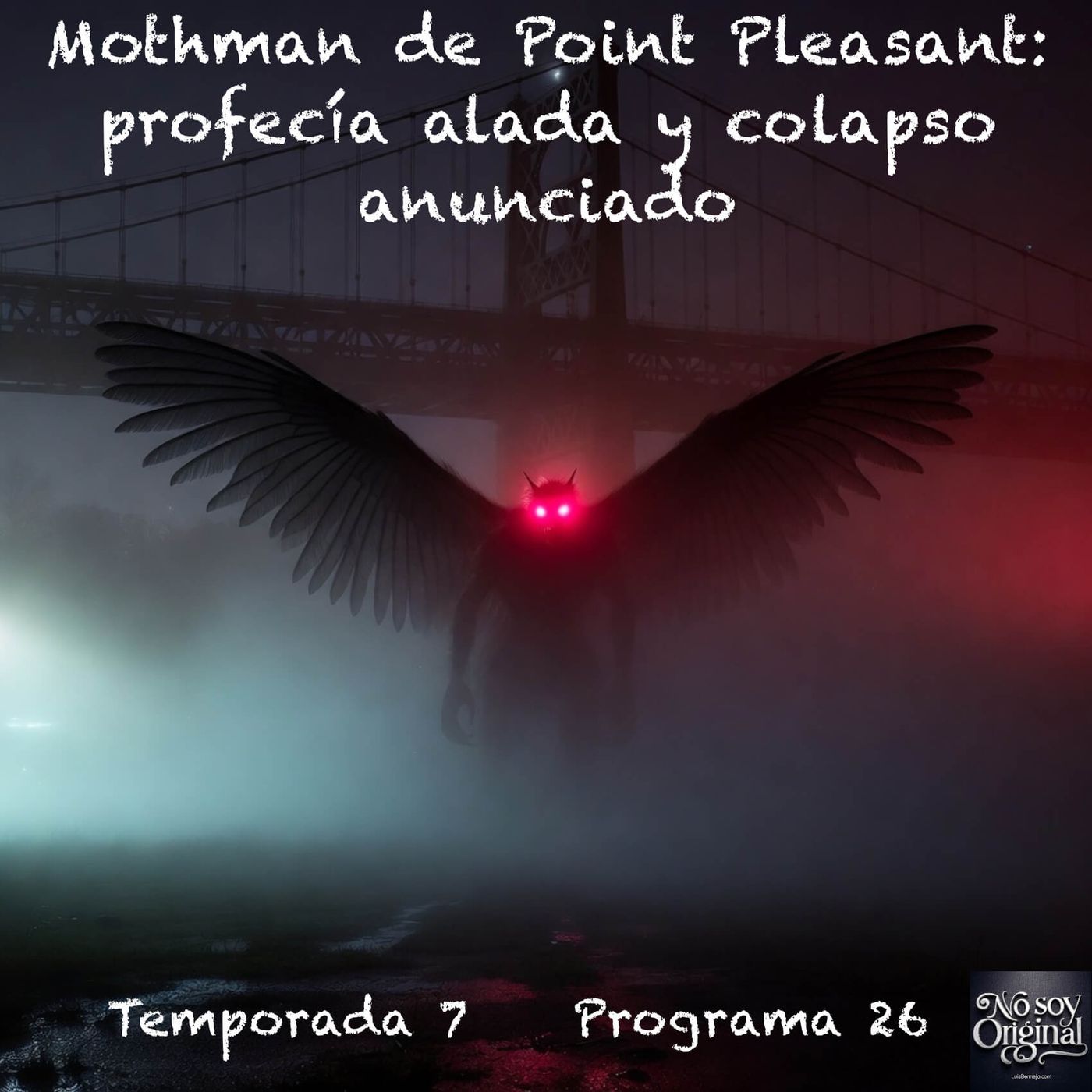Mothman de Point Pleasant: Profecía alada y colapso anunciado
