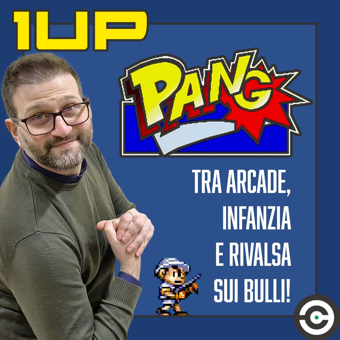 1UP - Ep. 1: Pang e l'accettare se stessi