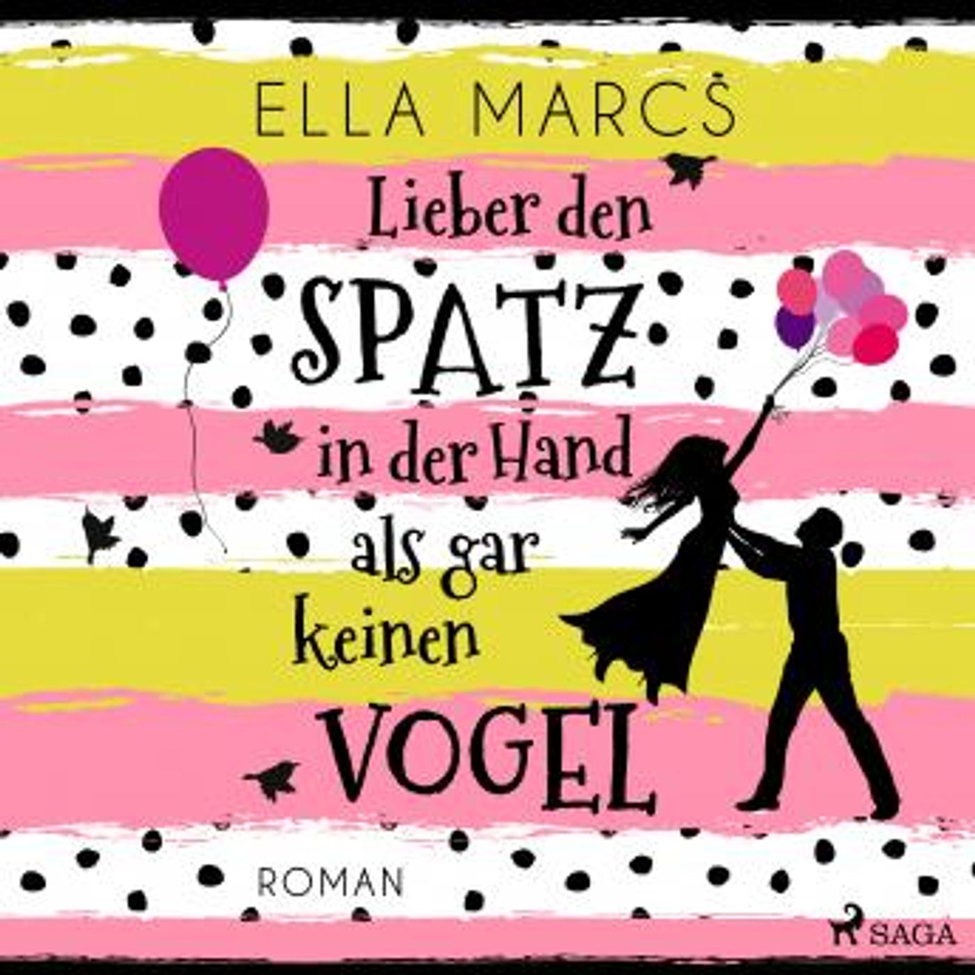 [German] - Lieber den Spatz in der Hand als gar keinen Vogel by Ella Marcs episode artwork