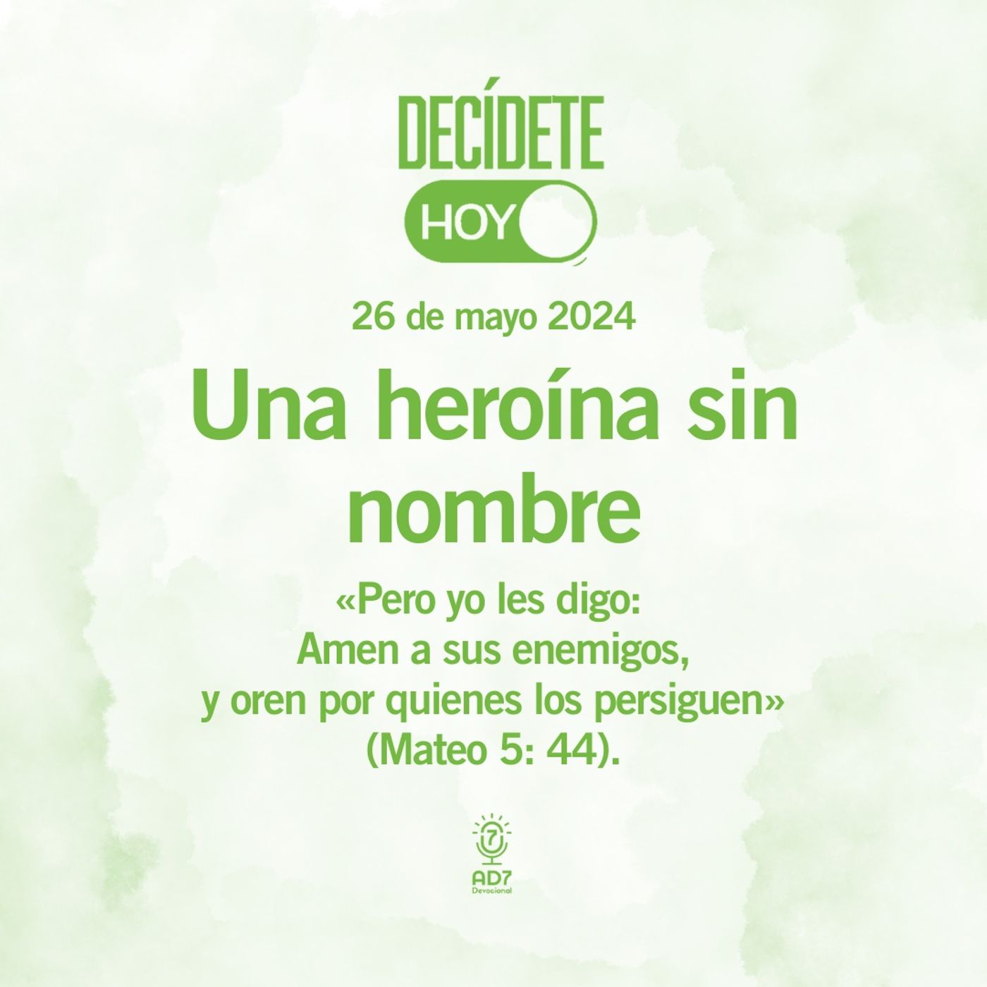 AD7 Devocional - Hoy es Tendencia