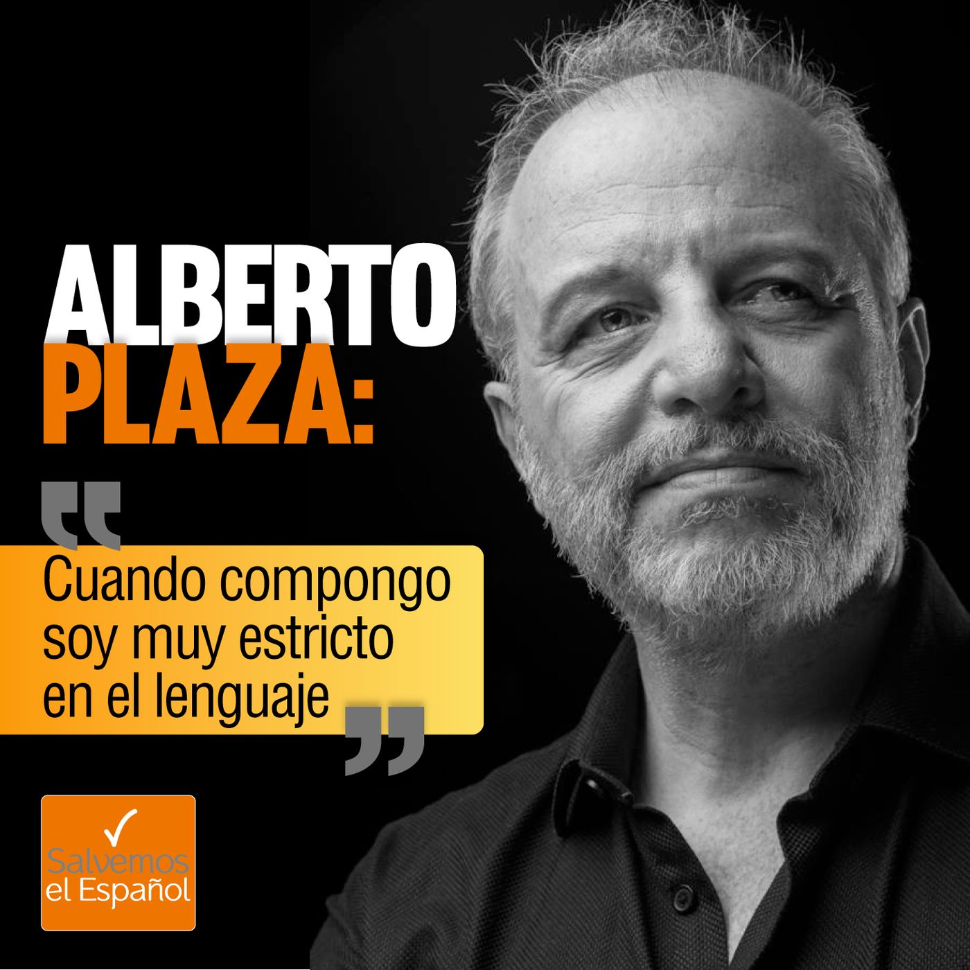 Alberto Plaza: "Cuando compongo soy muy estricto en el lenguaje" - T01E09