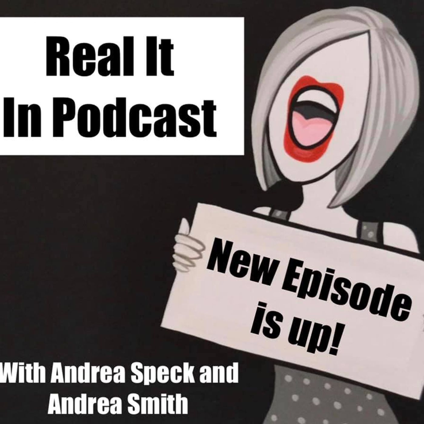 Real It In Podcast