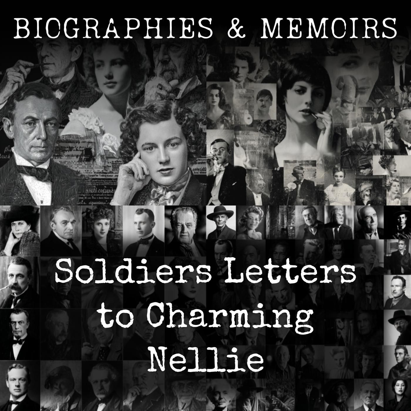 Soldiers Letters to Charming Nellie podcast artwork