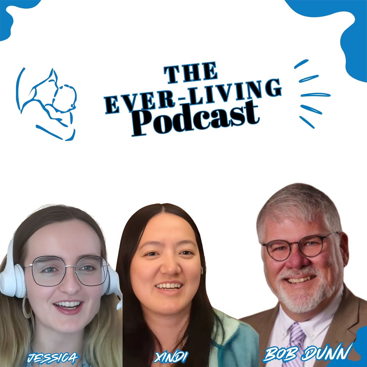 The Ever-Living Podcast