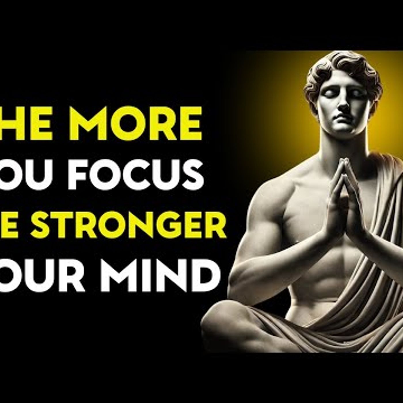 The MORE You FOCUS On YOURSELF, The STRONGER Your MIND Becomes _ Stoic Philosophy episode artwork