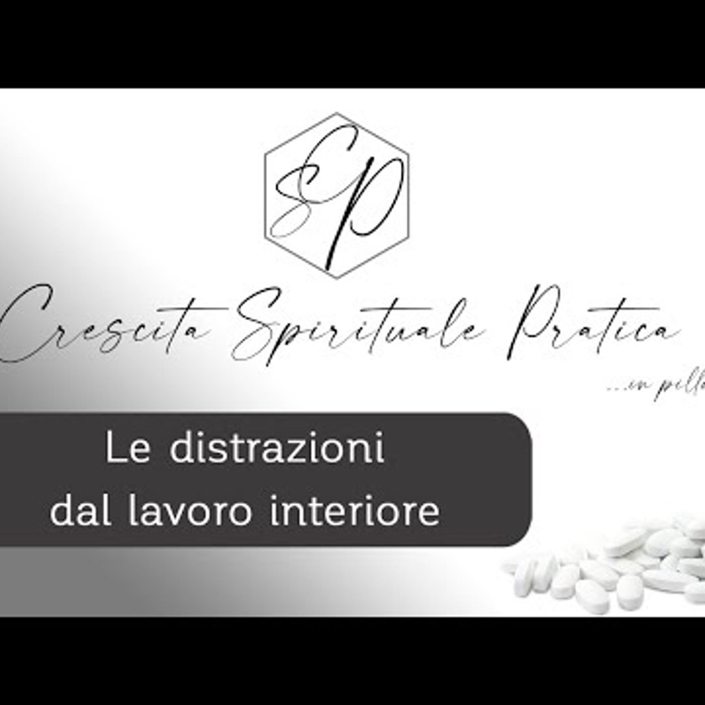 CSP - Crescita Spirituale Pratica