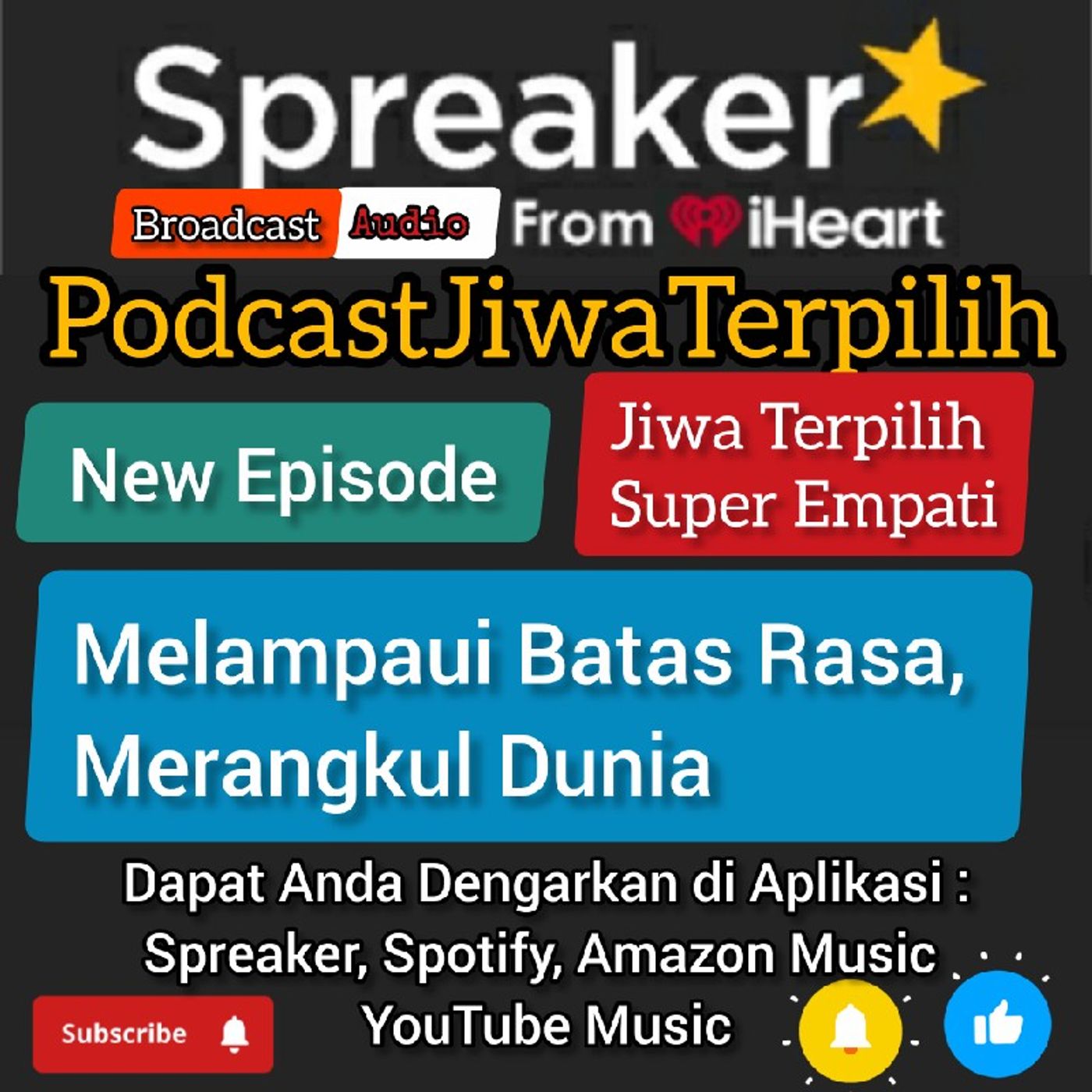 Super Empati: Melampaui Batas Rasa, Merangkul Dunia episode artwork
