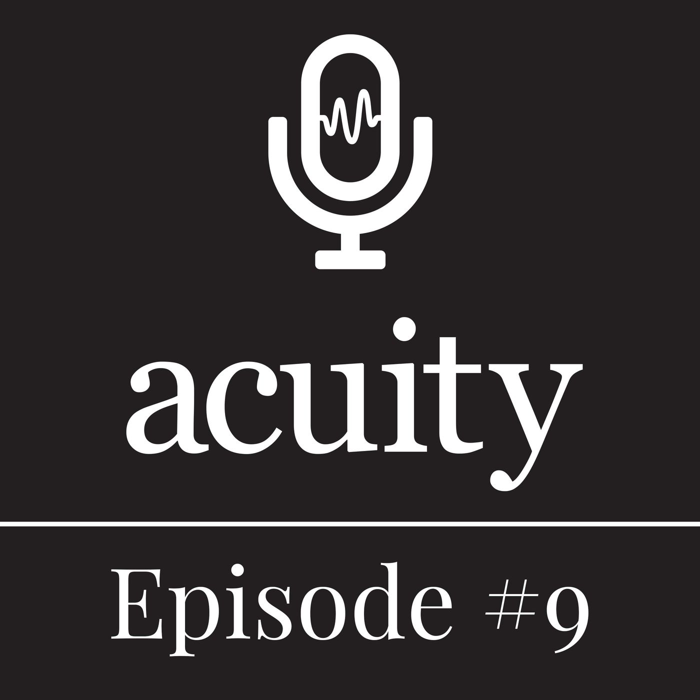 Need a business advisor?  There's an app for that – Ep. 9 - Acuity Podcast episode artwork