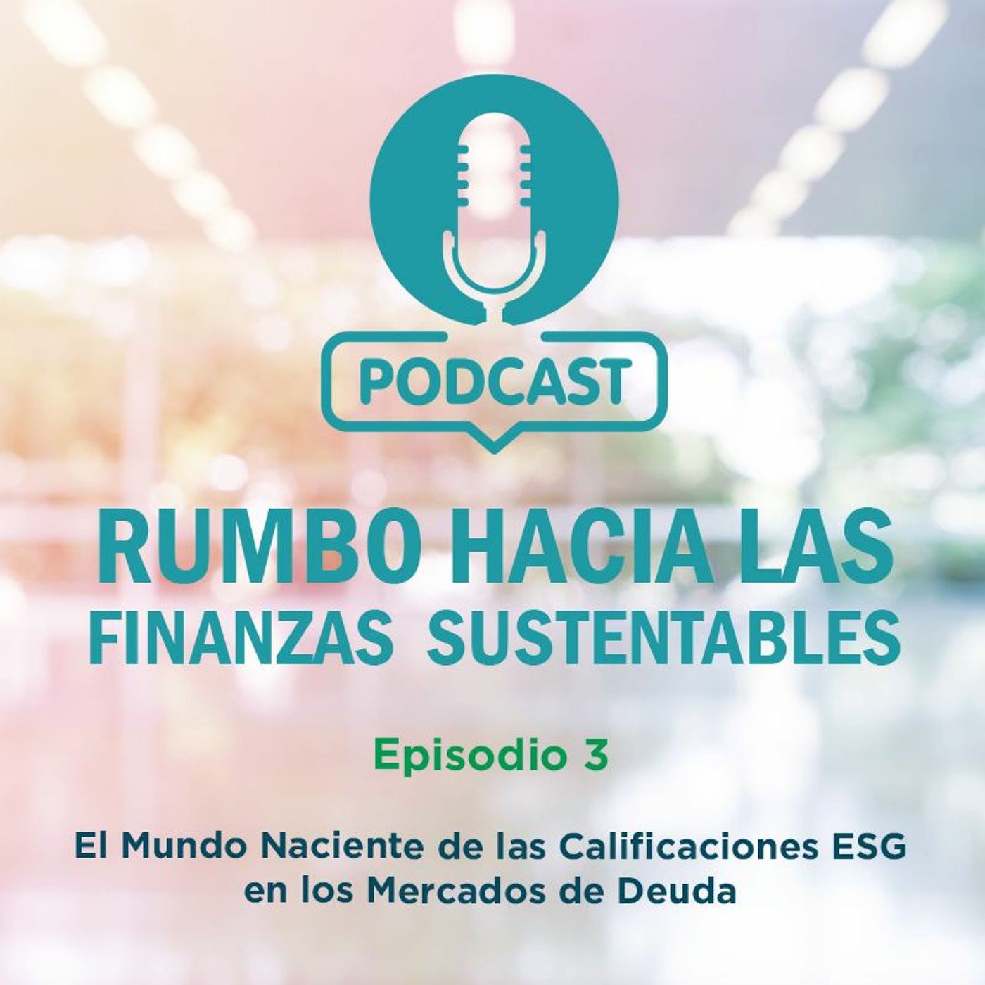 “El Mundo Naciente de las Calificaciones ASG en los Mercados de Deuda”