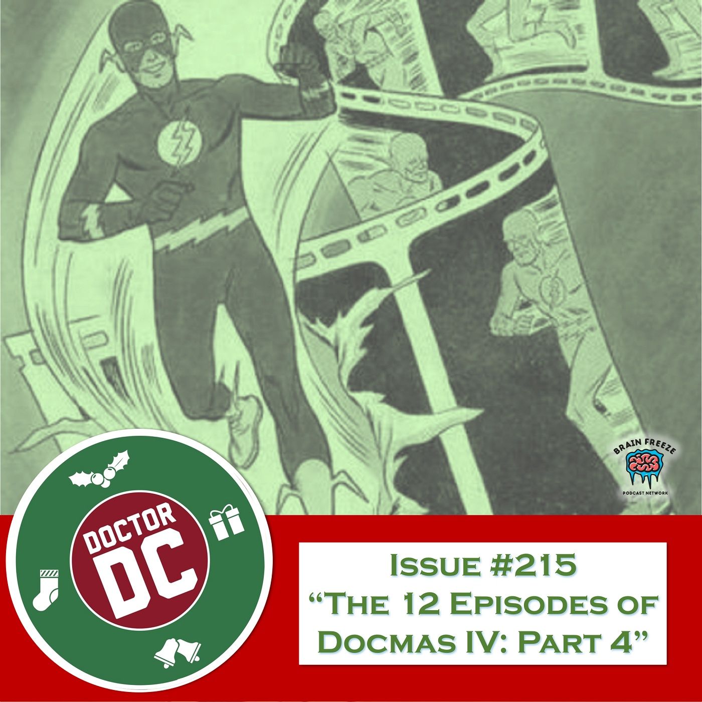 Issue #215 - “The 12 Episodes of DocMas IV: Part 4" episode artwork