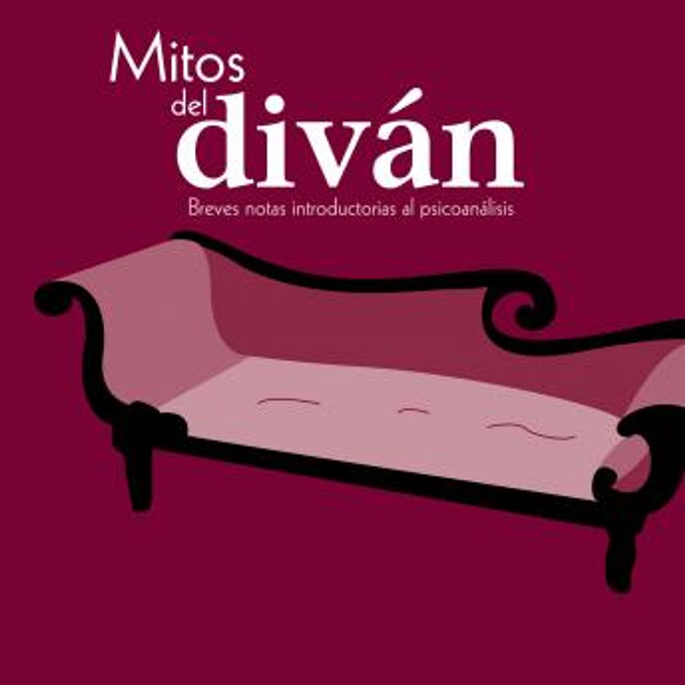 [Spanish] - Mitos del diván by Alexis Schreck Schuler episode artwork