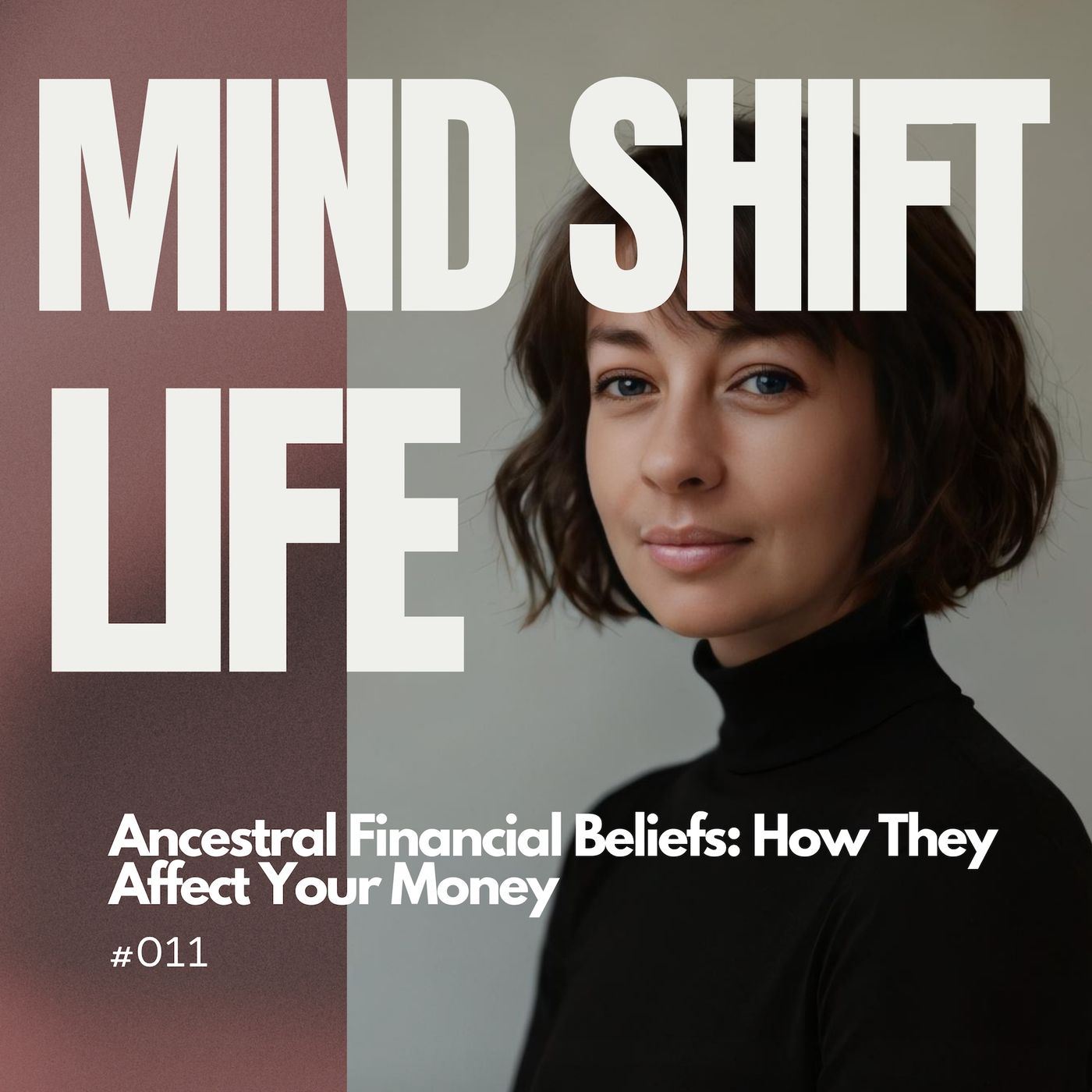 Ancestral Financial Beliefs: How They Affect Your Money Ancestral Financial Beliefs: How They Affect Your Money