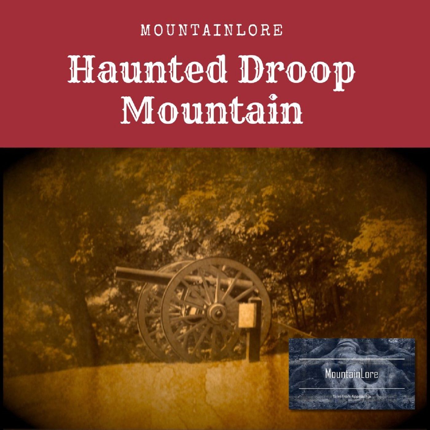 Haunted Droop Mountain