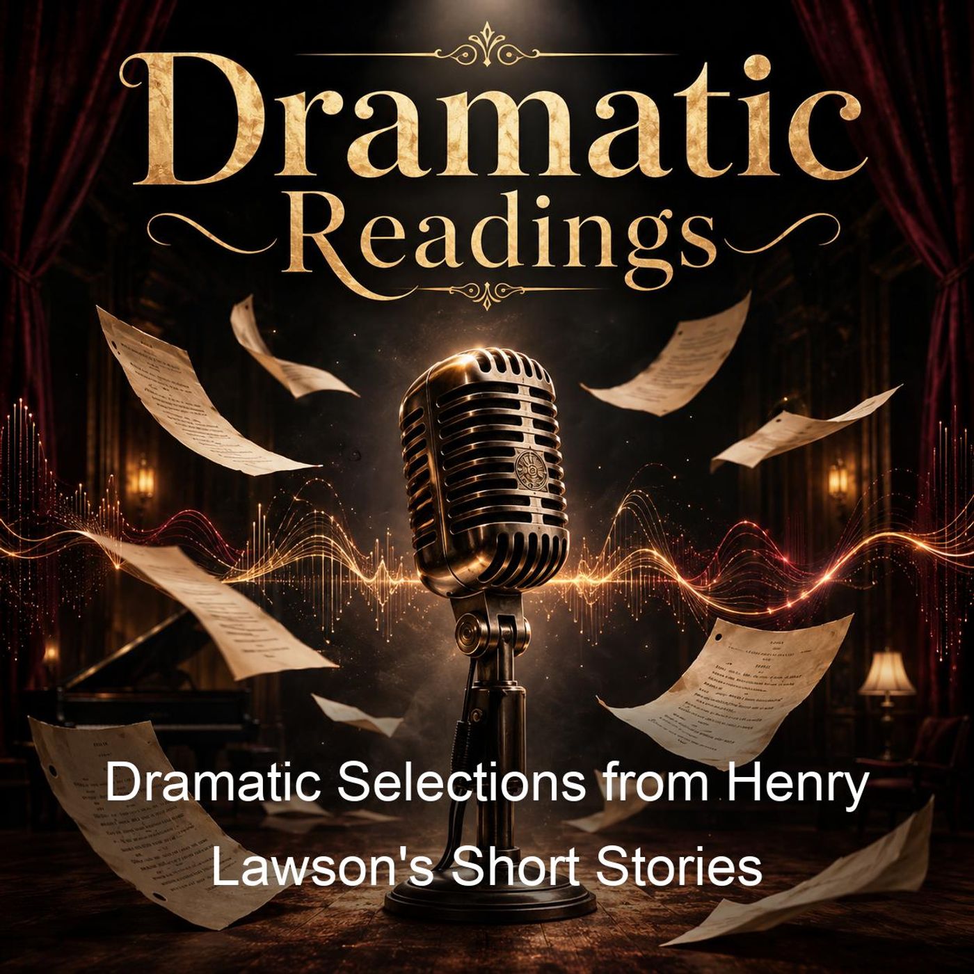 Dramatic Selections from Henry Lawson's Short Stories podcast artwork