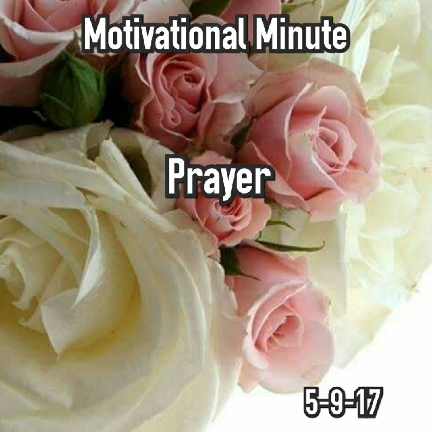 Prayer: 5-9-17 episode artwork