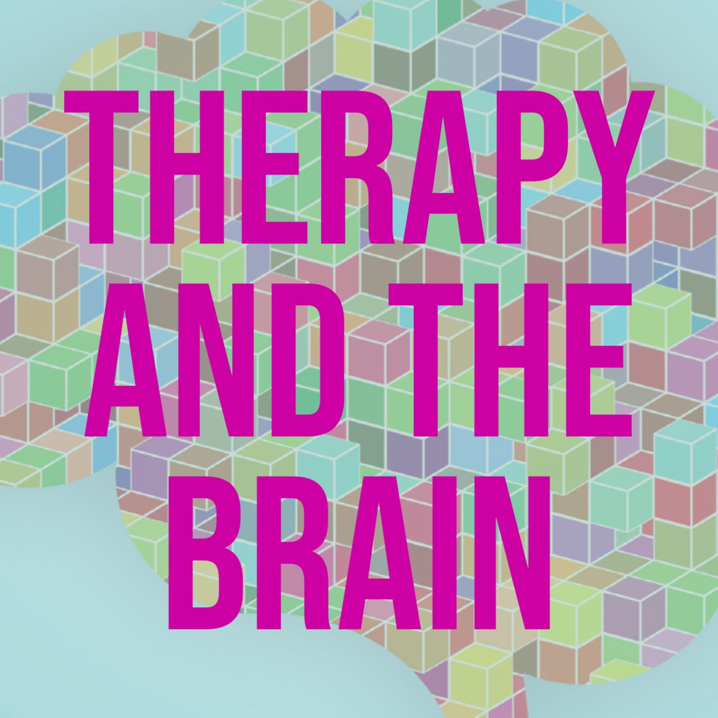 cover of episode Therapy and the Brain