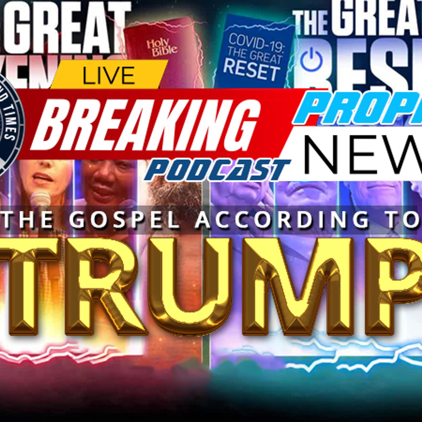 NTEB PROPHECY NEWS PODCAST: The Great Awakening Of America And The Gospel Of Trump episode artwork