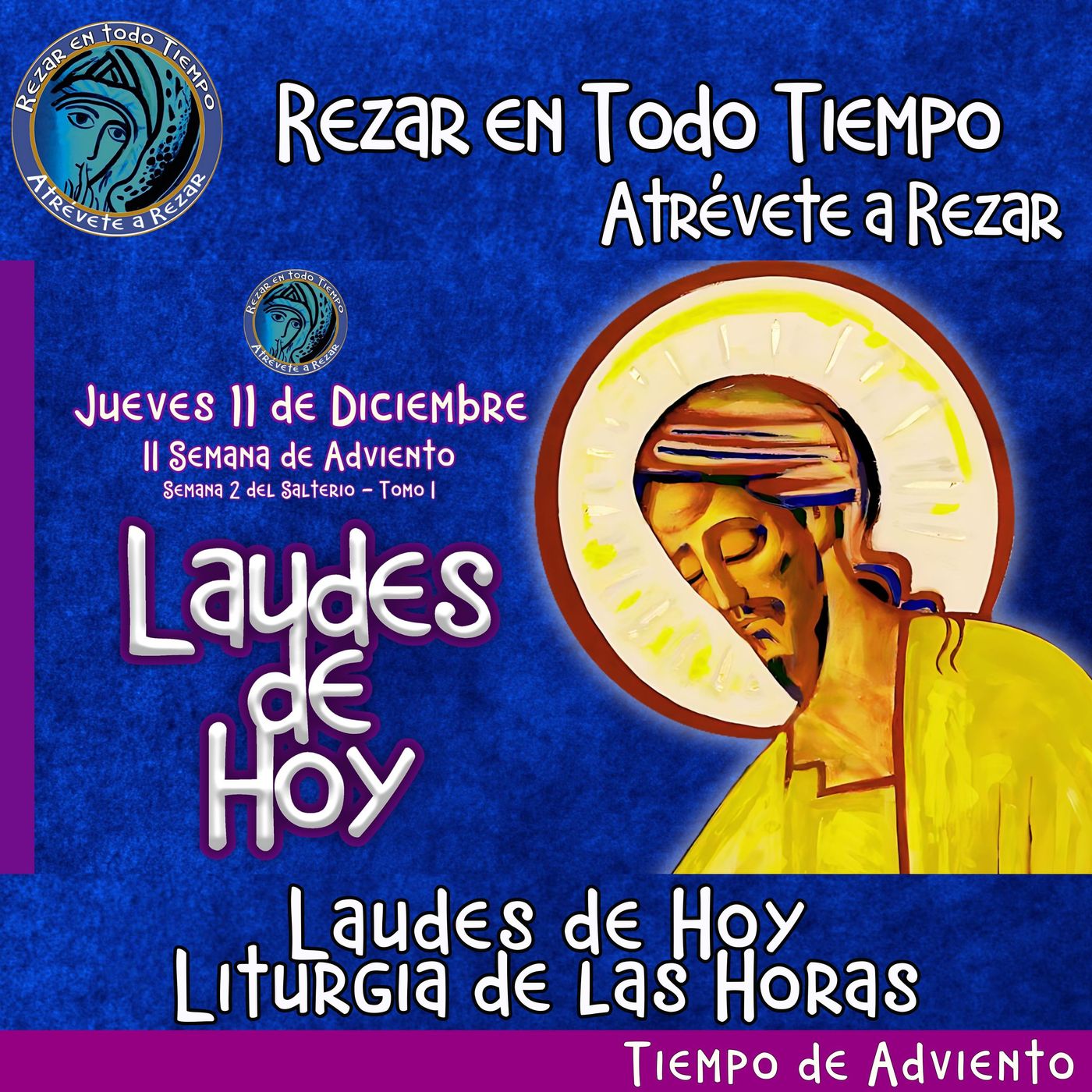 Laudes del dia de hoy. LAUDES JUEVES 11 DE DICIEMBRE 2025 ✟ Liturgia de las Horas. episode artwork