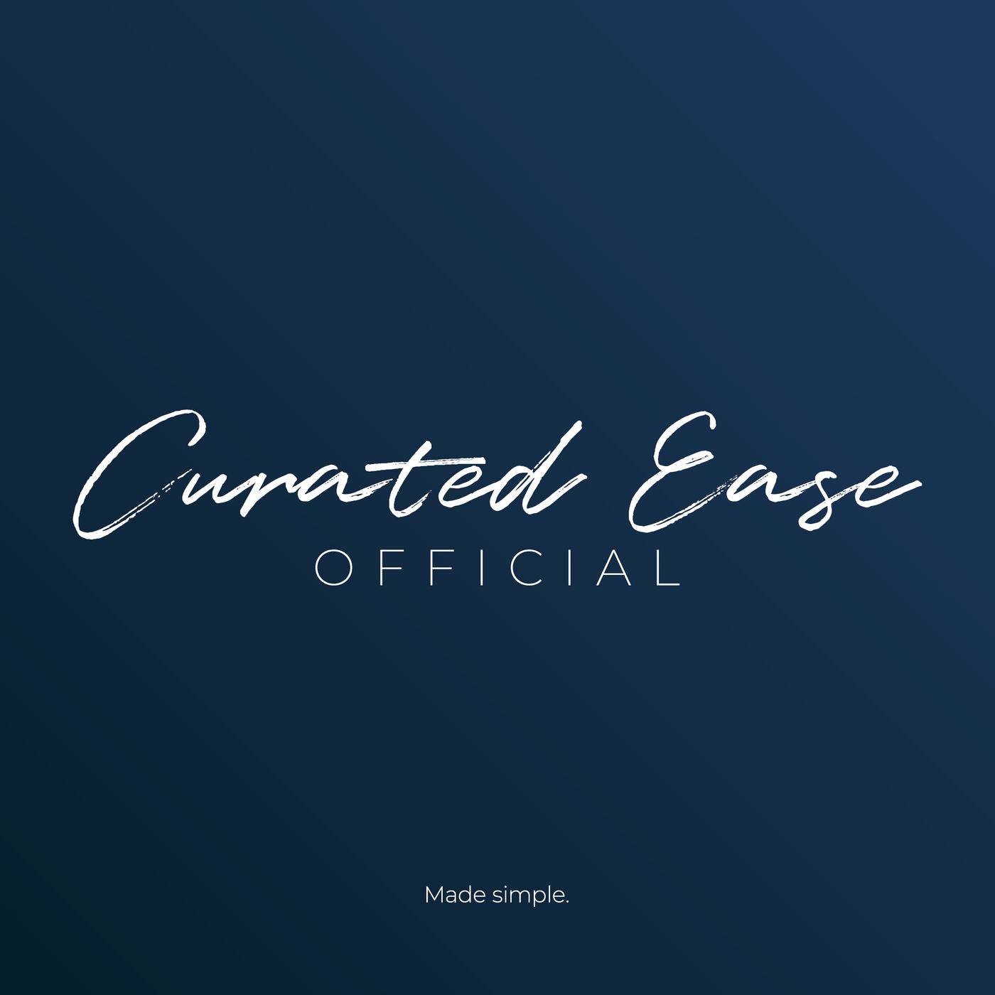 Curated Ease Official Podcast