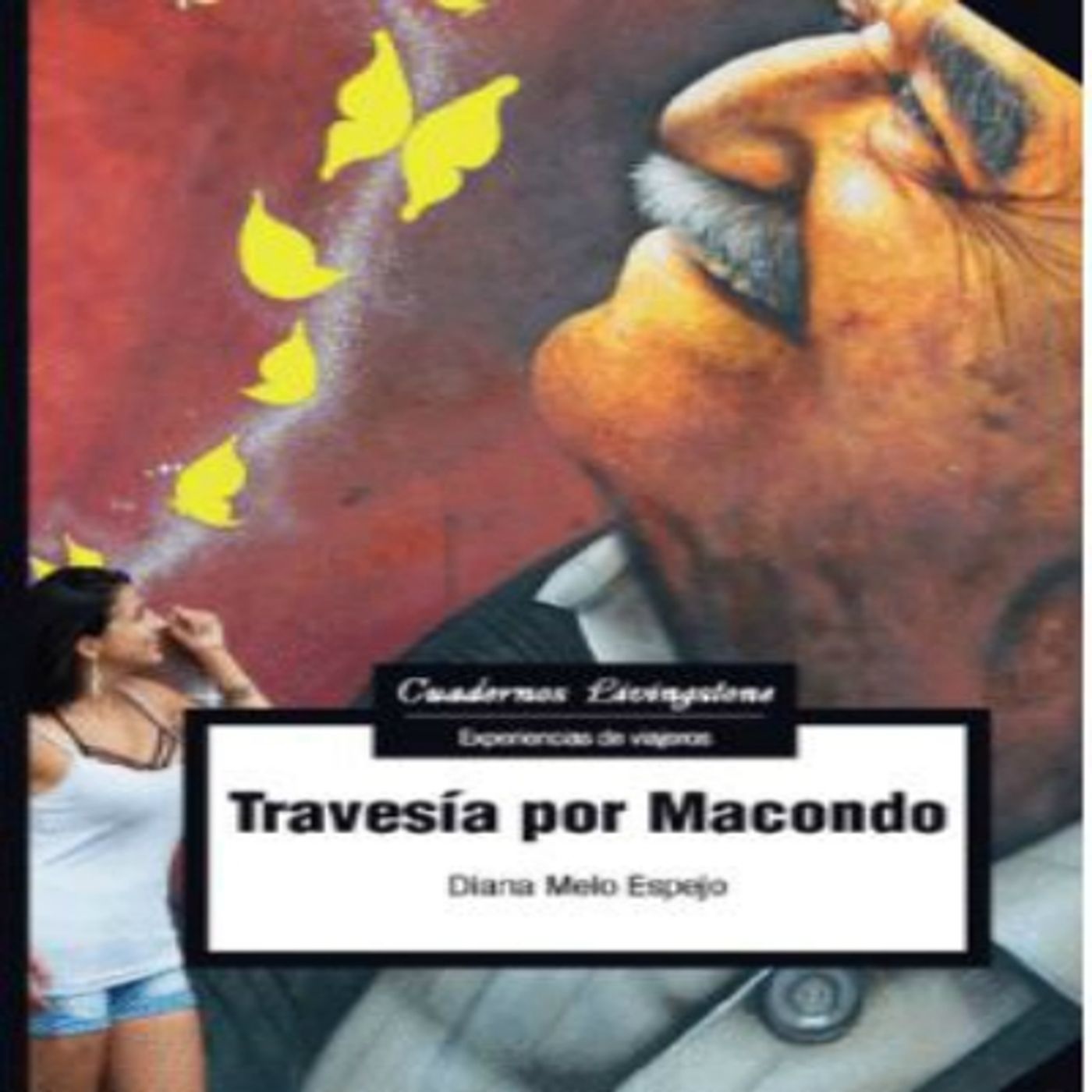 Rosarista escribe libro sobre viajes,"Travesía por Macondo" episode artwork