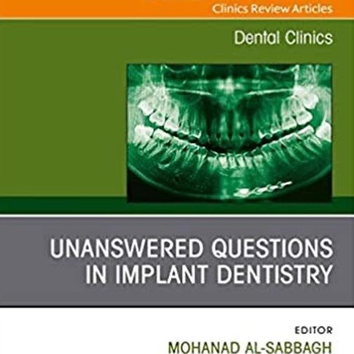 Unanswered Questions in Implant Dentistry