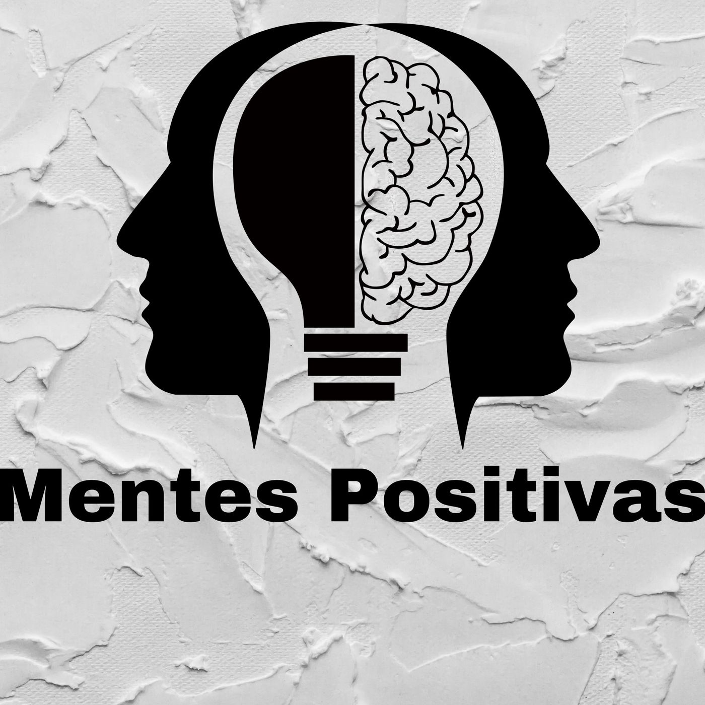 Mentes Positivas Podcast