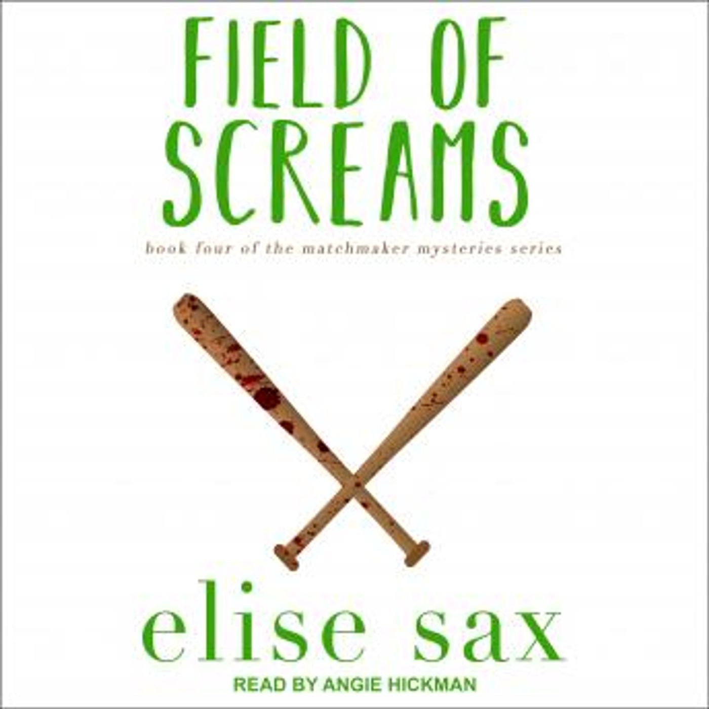Field of Screams by Elise Sax episode artwork