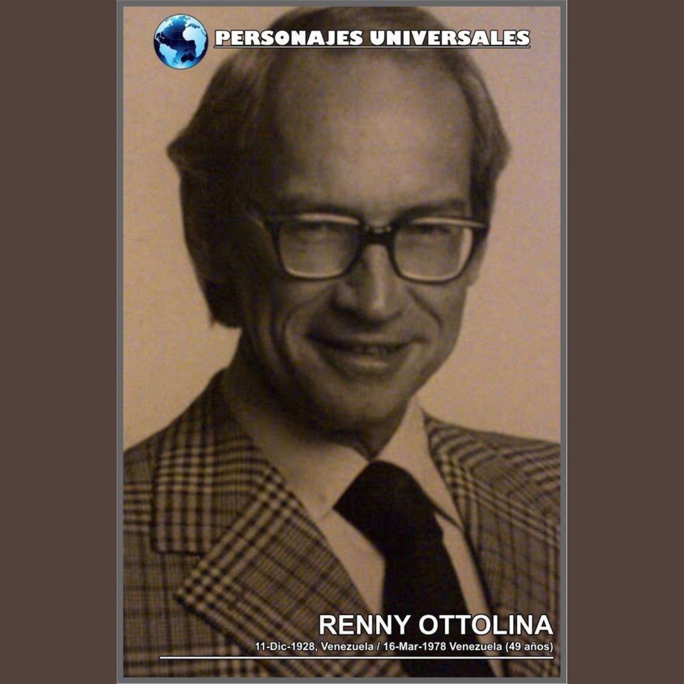 Renny Ottolina Biografía 128 de Personajes Universales por Carlos Laya episode artwork