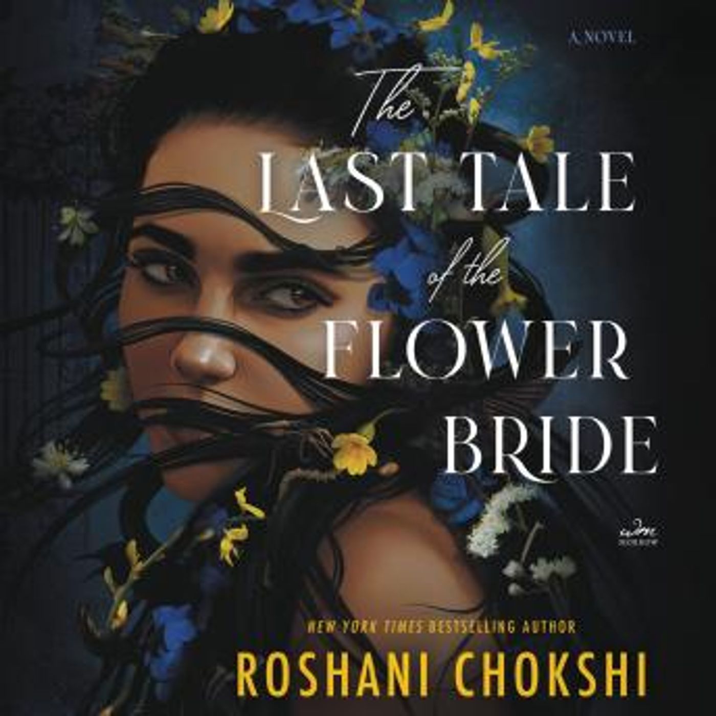The Last Tale of the Flower Bride: A Novel by Roshani Chokshi episode artwork