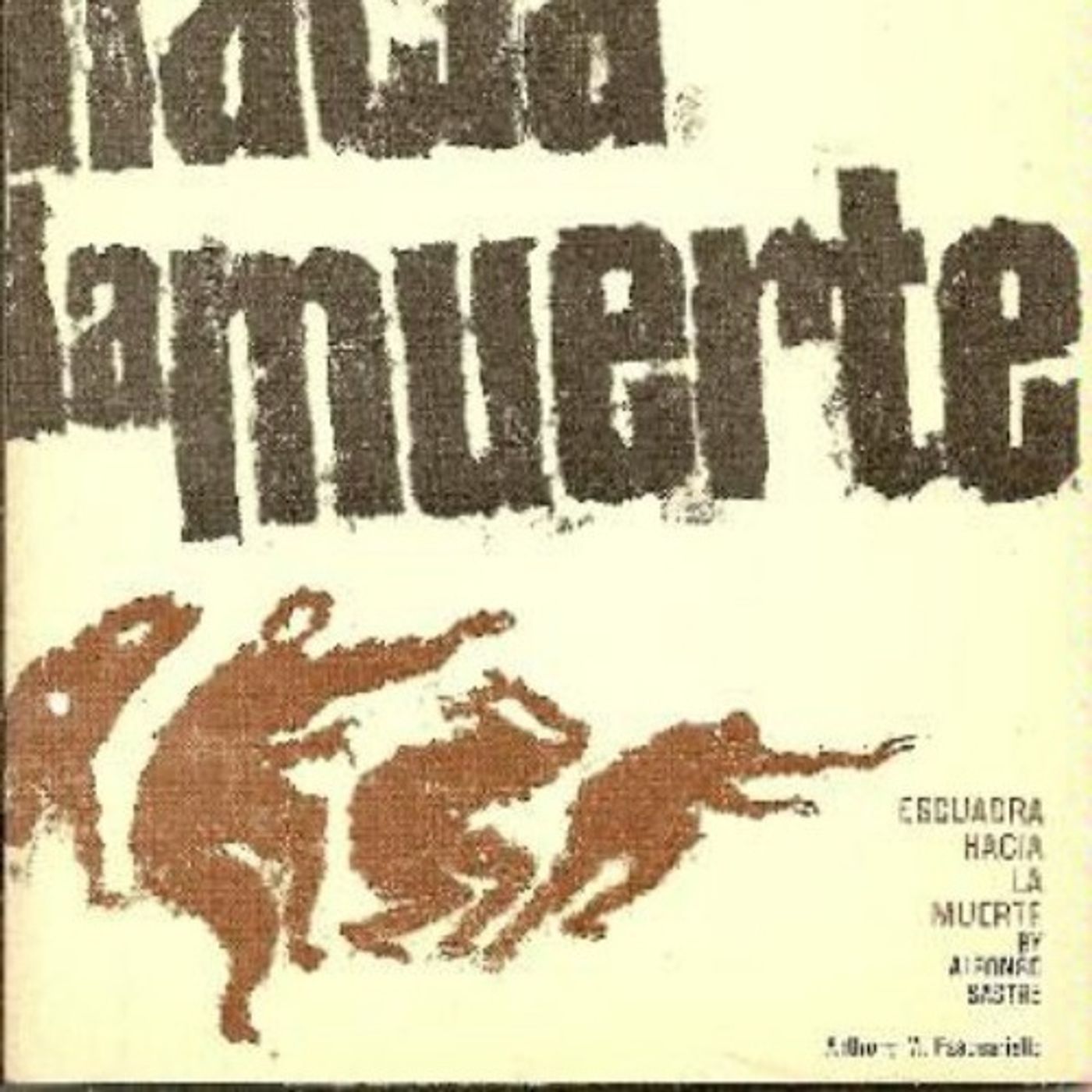 (Resumen) Escuadra hacia la muerte - Alfonso Sastre