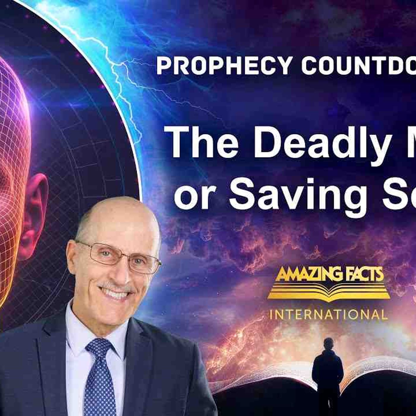 Prophecy Countdown _ The Deadly Mark or Saving Seal_ _ Doug Batchelor episode artwork