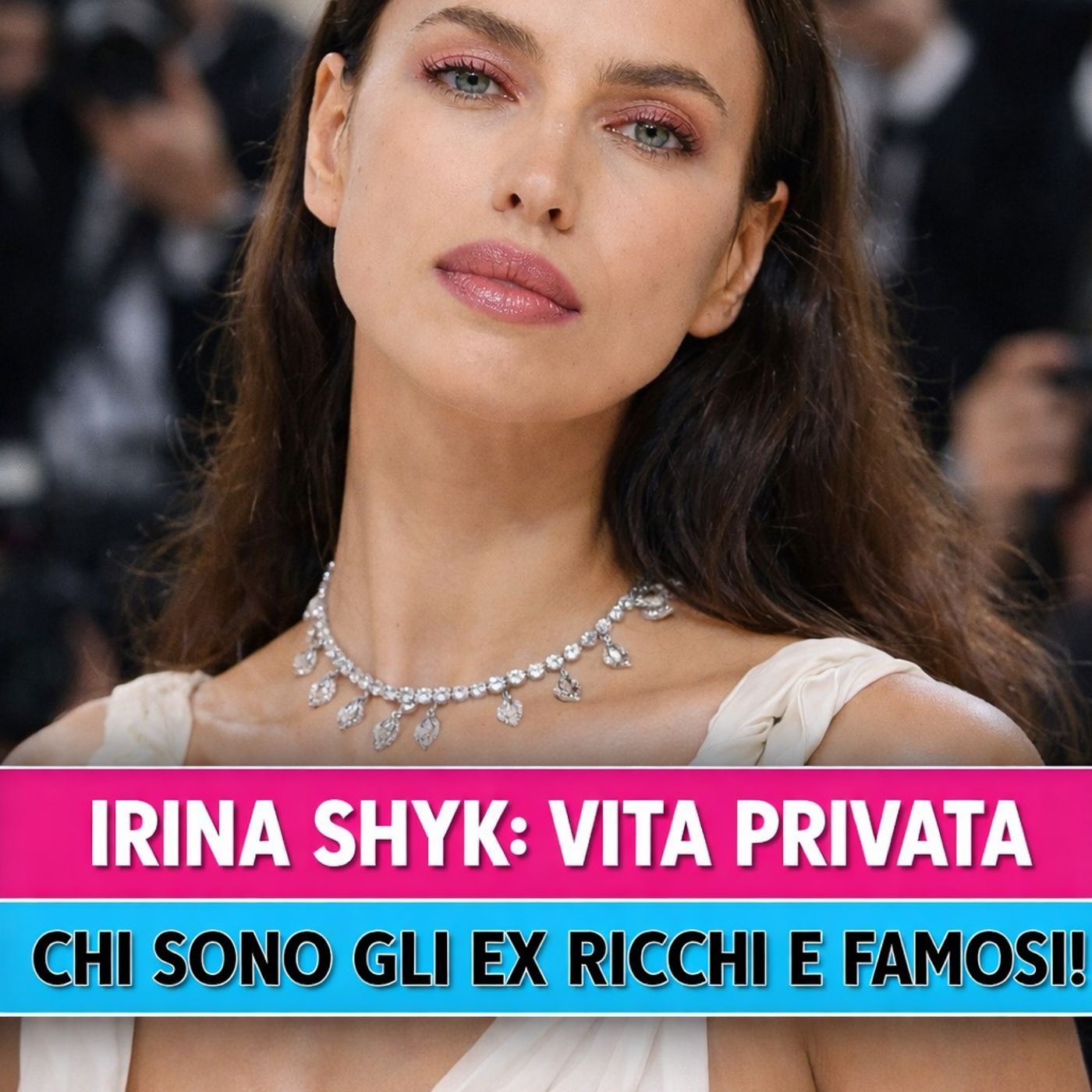 Irina Shayk, Vita Privata: Chi Sono Gli Ex Ricchi E Famosi!