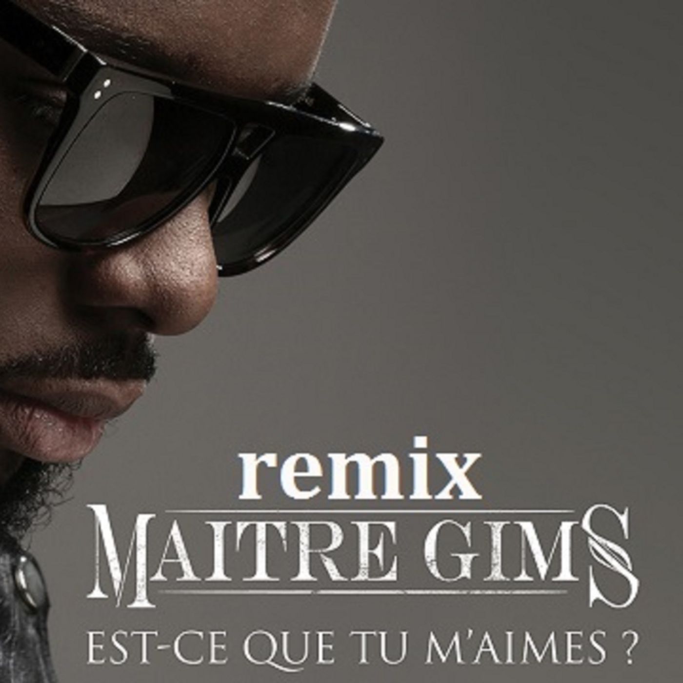 Maitre Gims  Est-ce que tu m'aimes? remix