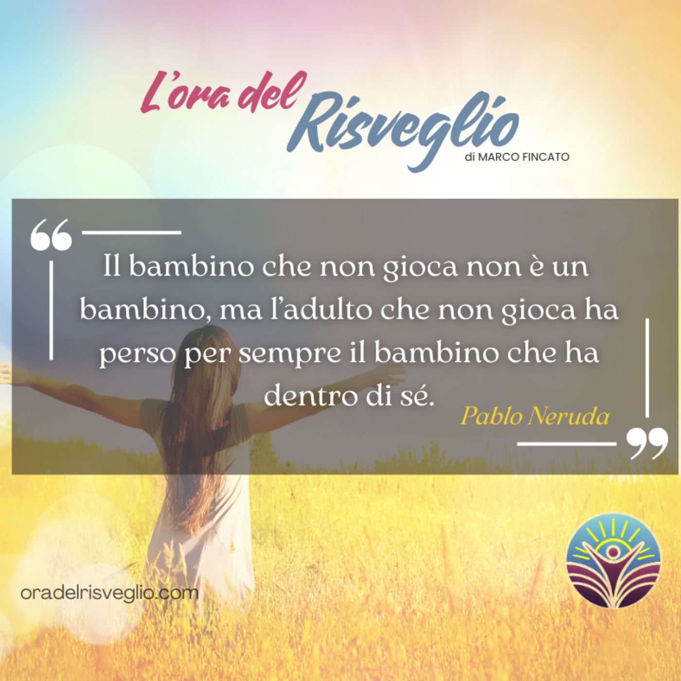 L\'ora del RISVEGLIO