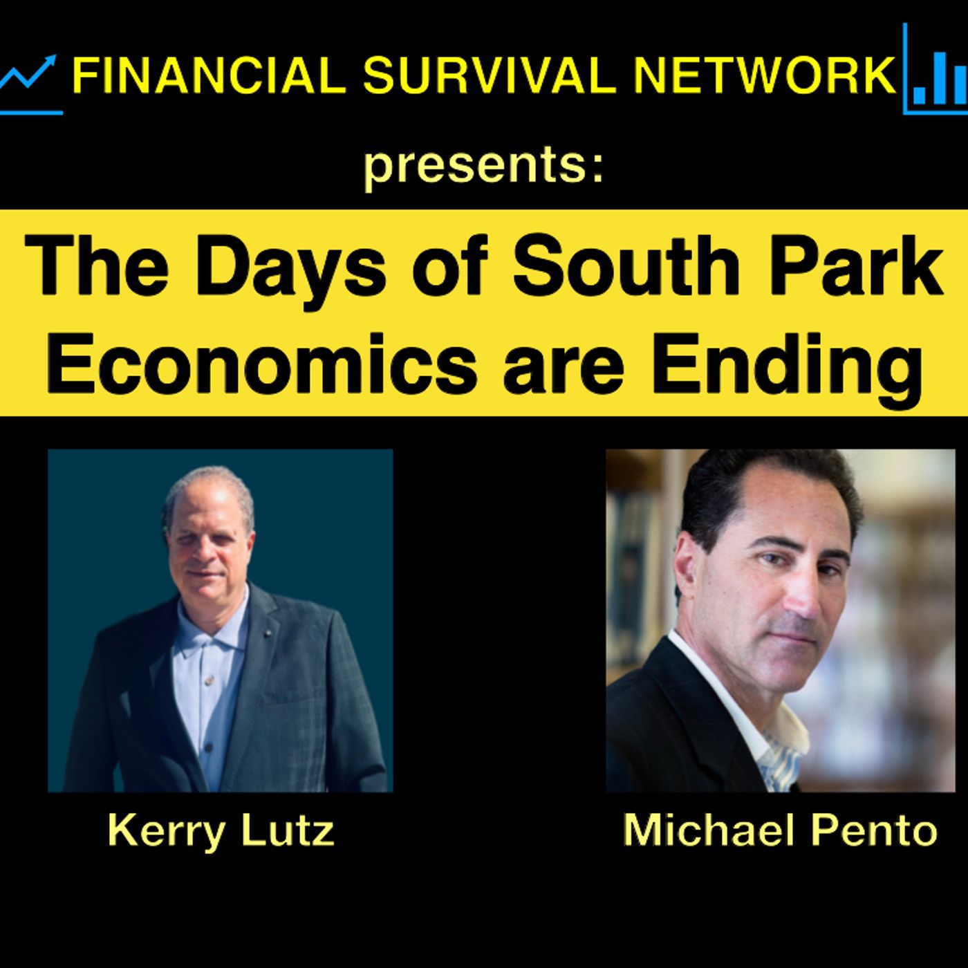 cover of episode The Days of South Park Economics are Ending - Michael Pento #5392