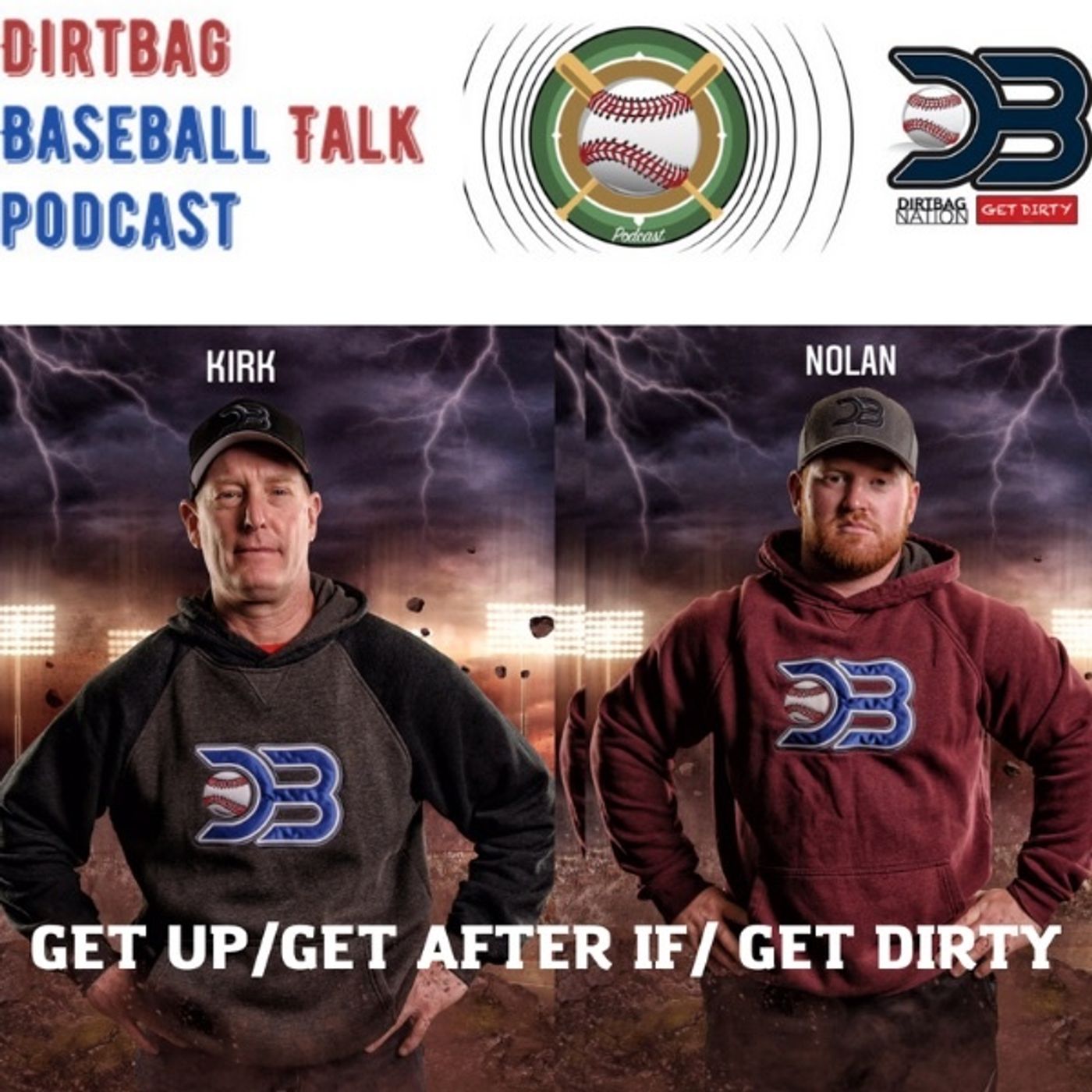 DirtBag Baseball Talk Podcast