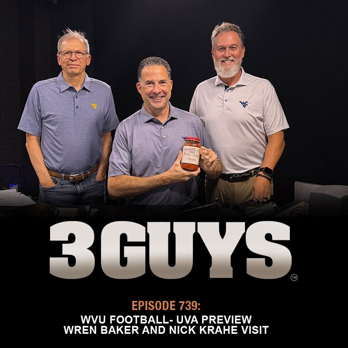 3 Guys Before The Game - WVU Football vs UVA Preview - Wren Baker and Nick Krahe Visit (Episode 739) 3 Guys Before The Game - WVU Football vs UVA Preview - Wren Baker and Nick Krahe Visit (Episode 739)