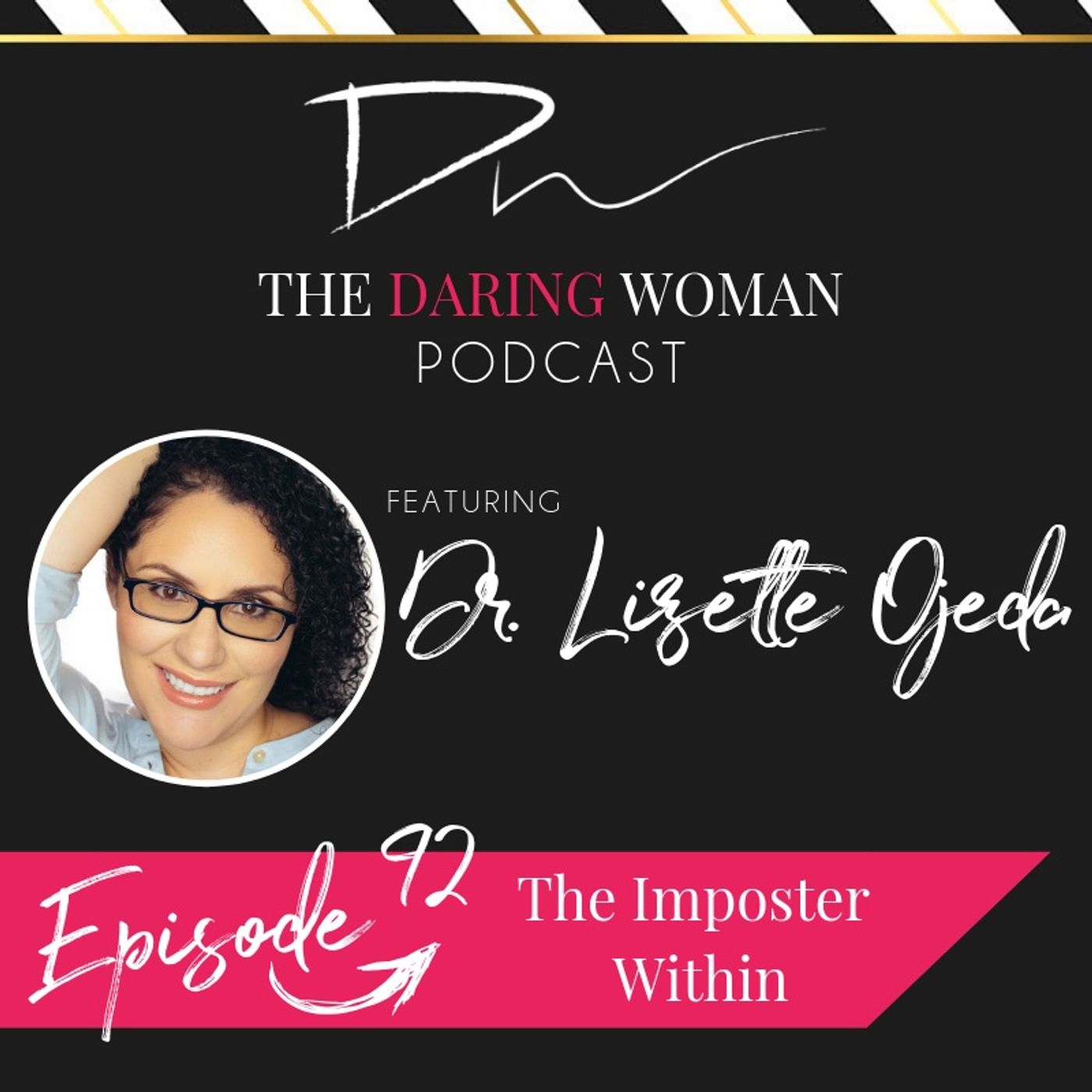 The Daring Woman Podcast