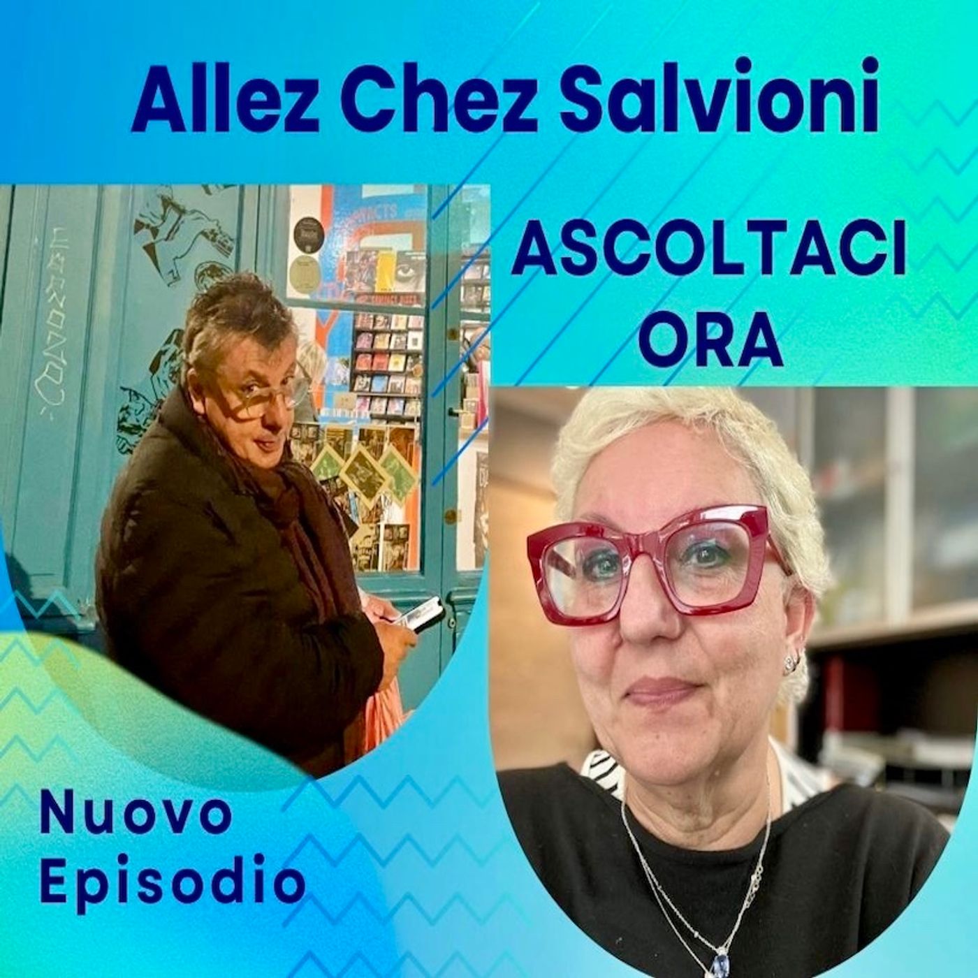Allez chez Salvioni 10 Novembre 2024 episode artwork