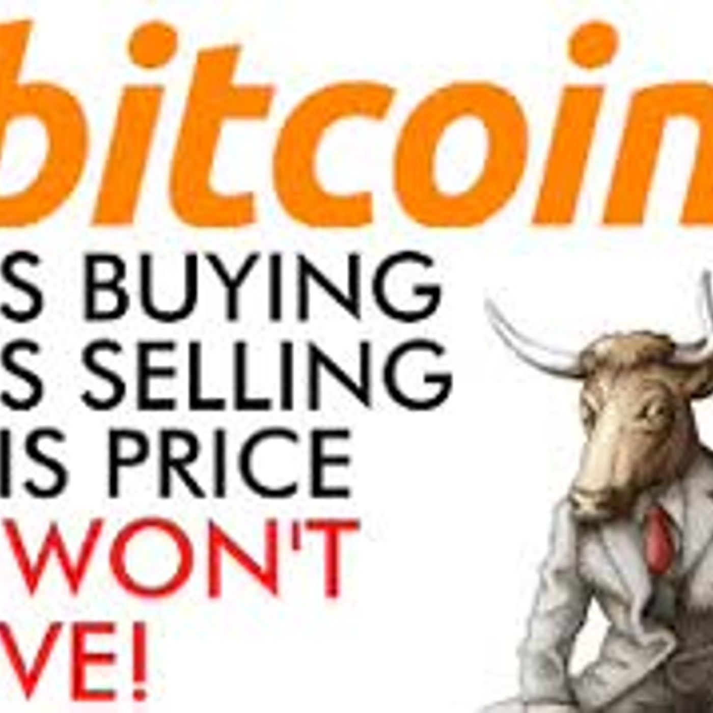 cover of episode Bitcoin - You Won't Believe Who's Buying & Selling At This Price! [explained]