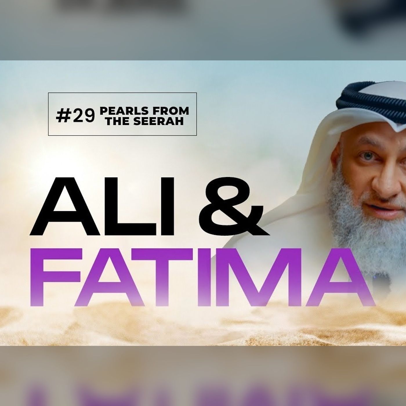 29 - Ali & Fatima