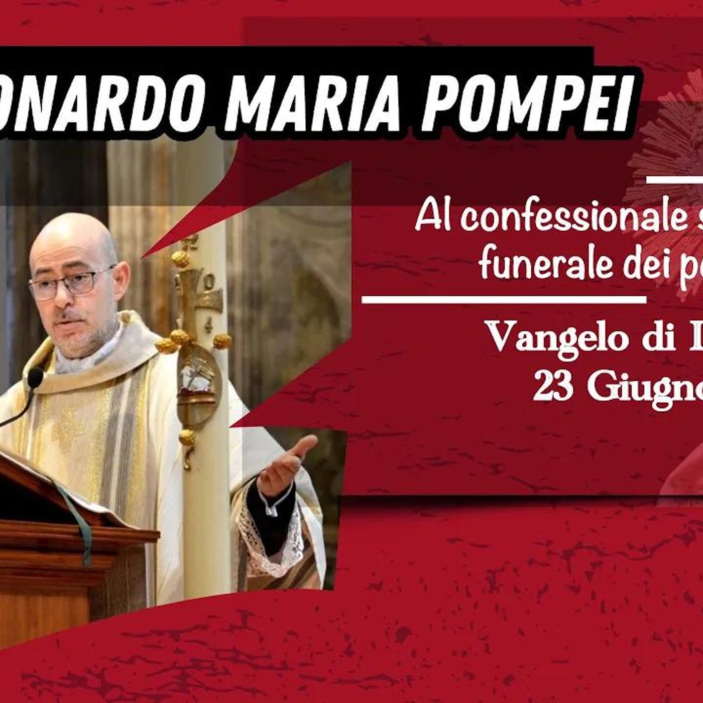 Al confessionale si celebra il funerale dei peccati! episode artwork