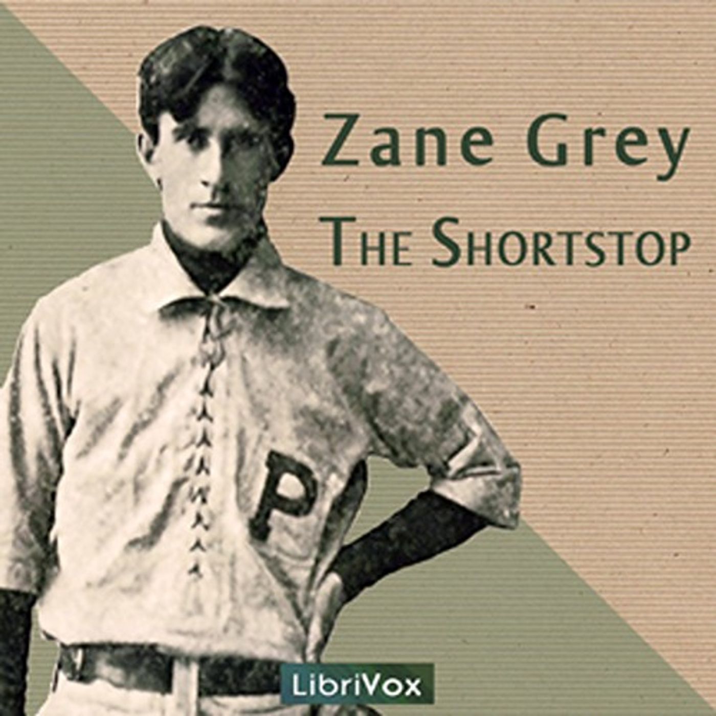 The Shortstop by Zane Grey.