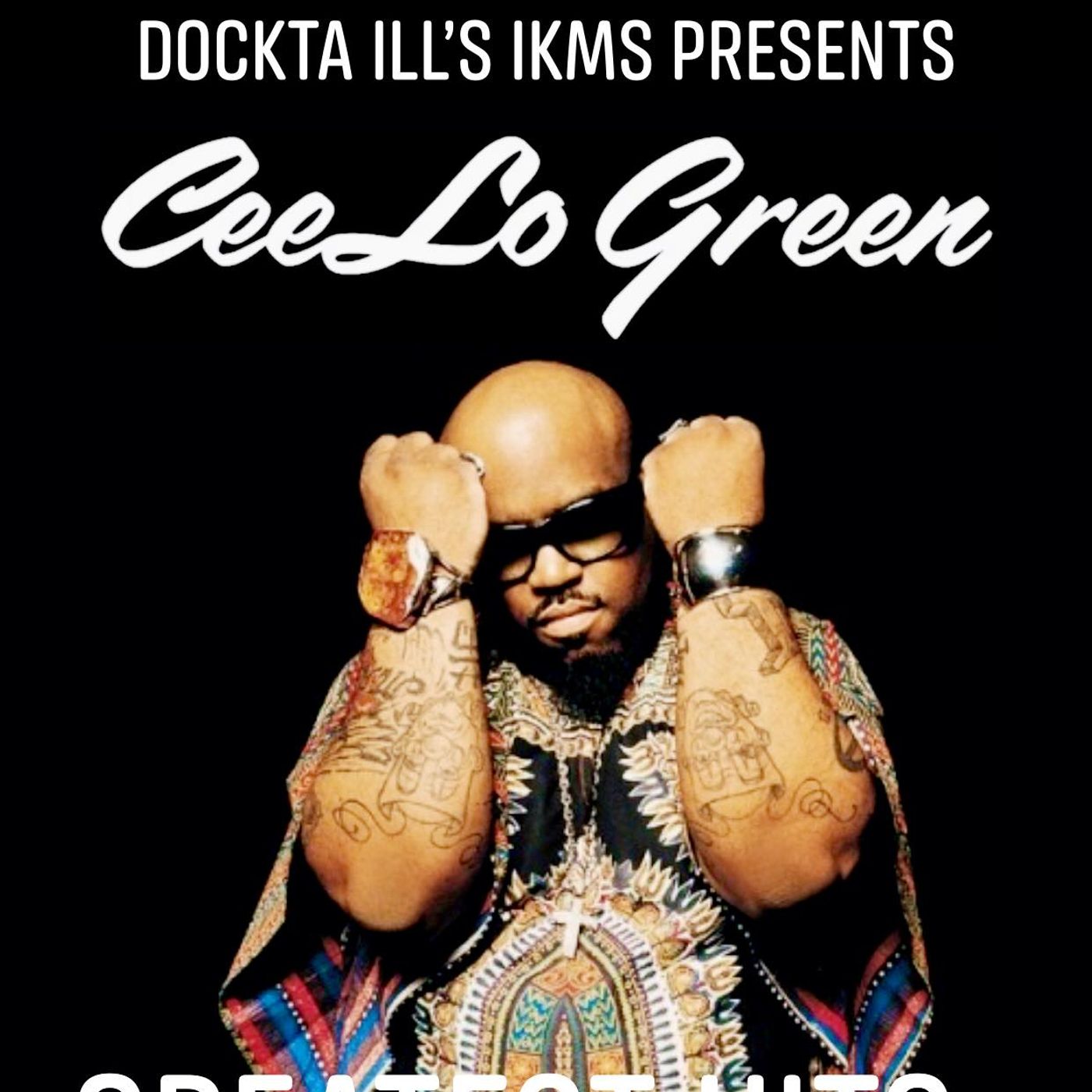 Dj Dockta Ill's IKMS Cee-Lo Green Greatest Hits episode artwork